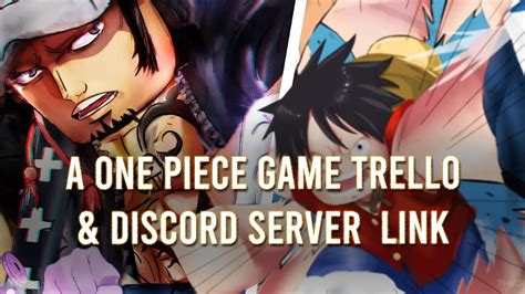 a one piece game trello|A One Piece Game (AOPG) Trello Link & Discord Server.